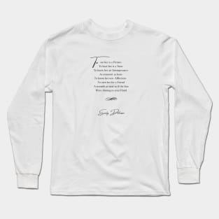 Emily Dickinson quote- To See Her Long Sleeve T-Shirt